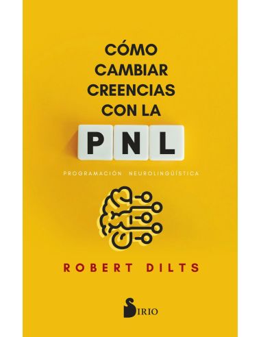 Como cambiar creencias con pnl