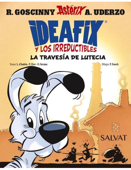 Ideafix y los irreductibles 7 - la travesia de lutecia