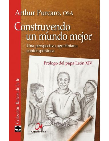 Construyendo un mundo mejor