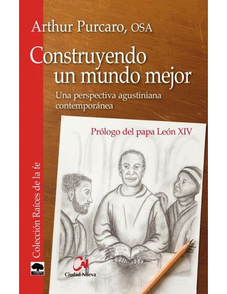 Construyendo un mundo mejor