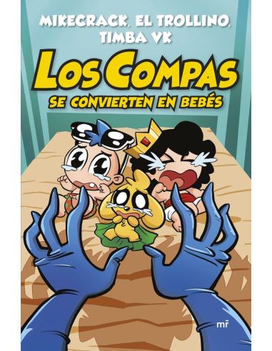 Los Compas Se Convierten En Bebes