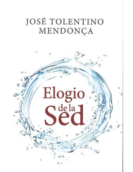 Elogio de la sed