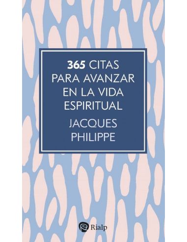 365 citas para avanzar en la vida espiritual