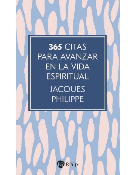 365 citas para avanzar en la vida espiritual