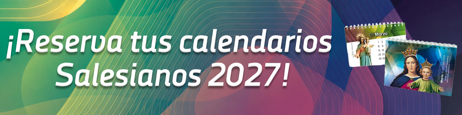 Campa&ntilde;a calendarios