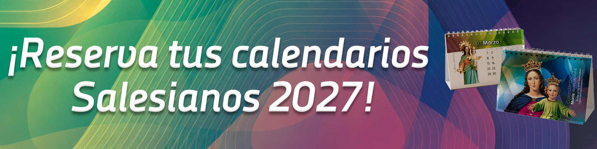 Campa&ntilde;a calendarios